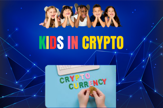 Kids in Crypto